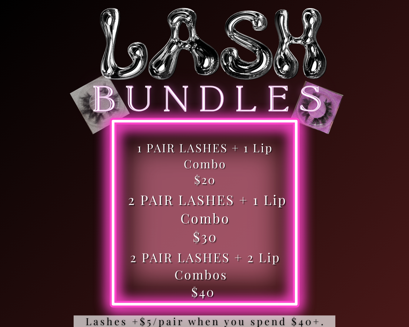 LASH BUNDLES ✨💸🔥